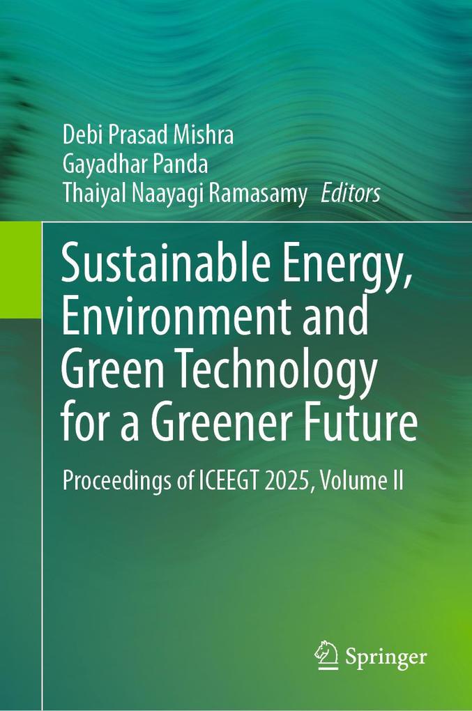 Sustainable Energy Environment and Green Technology for a Greener Future