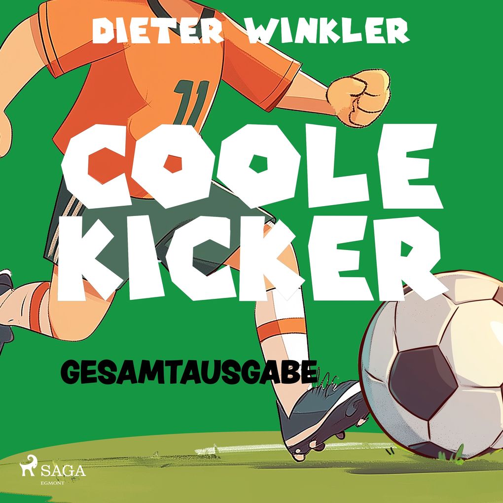 Coole Kicker Gesamtausgabe