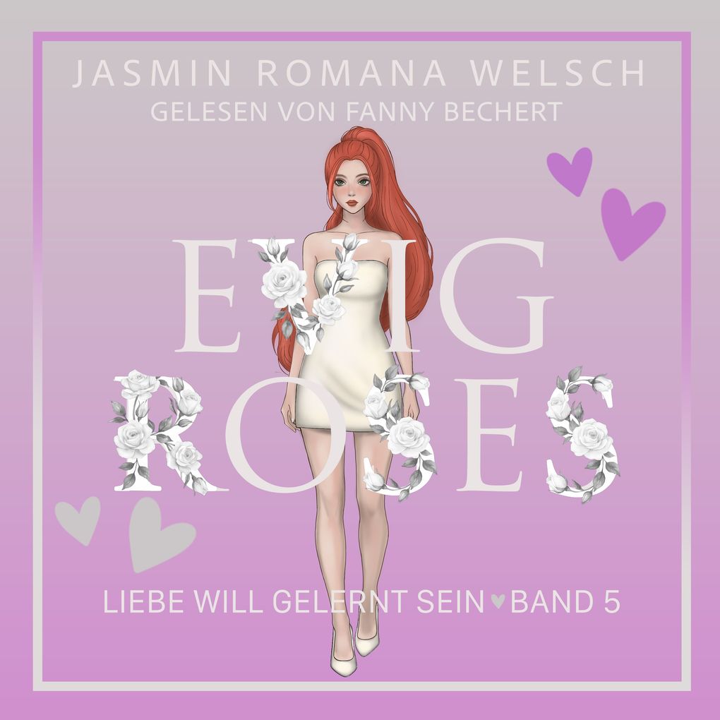 Evig Roses