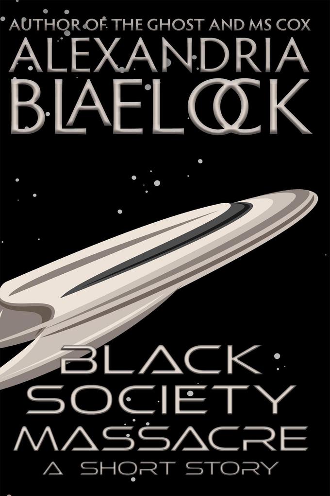 Black Society Massacre