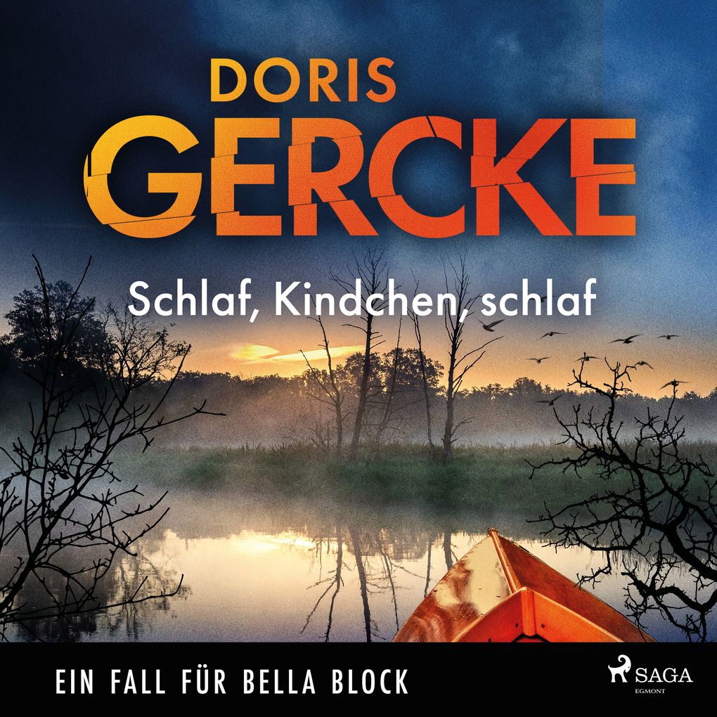 Schlaf Kindchen schlaf. Ein Bella Block Krimi