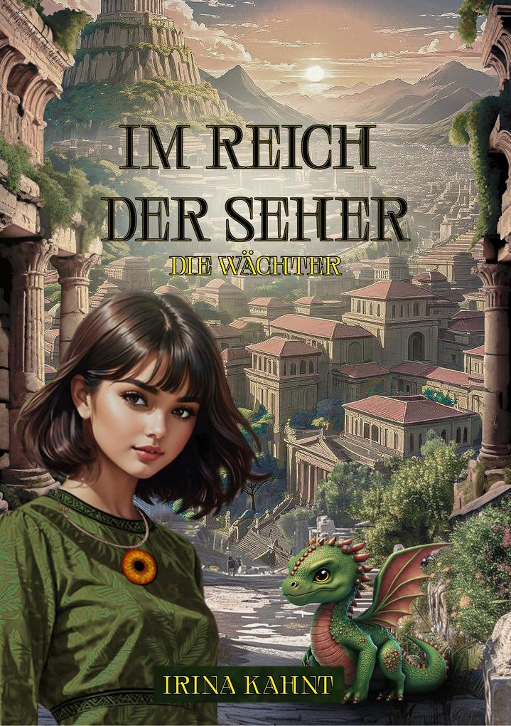 Im Reich der Seher - Die Wächter