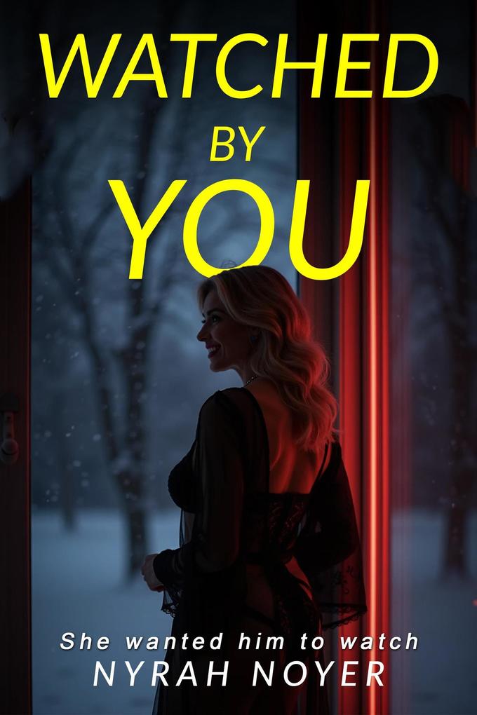 Watched By You