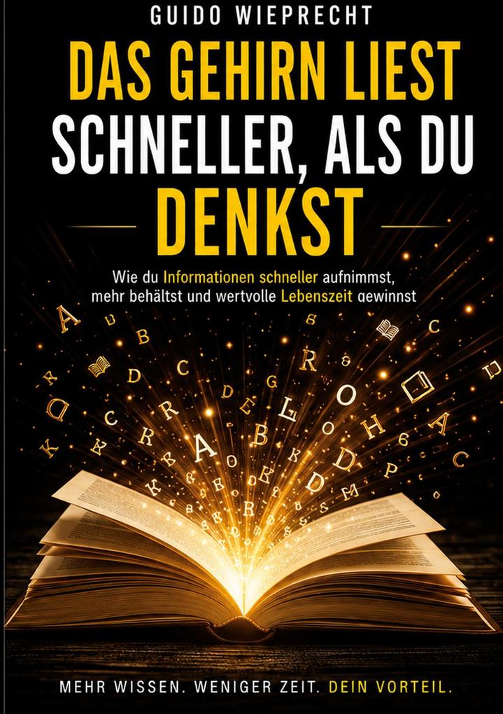 Das Gehirn liest schneller als du denkst