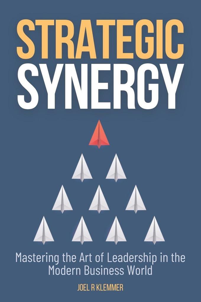 Strategic Synergy