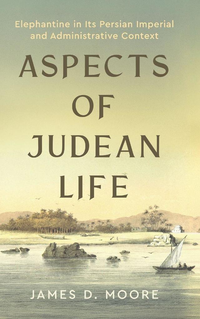 Aspects of Judean Life