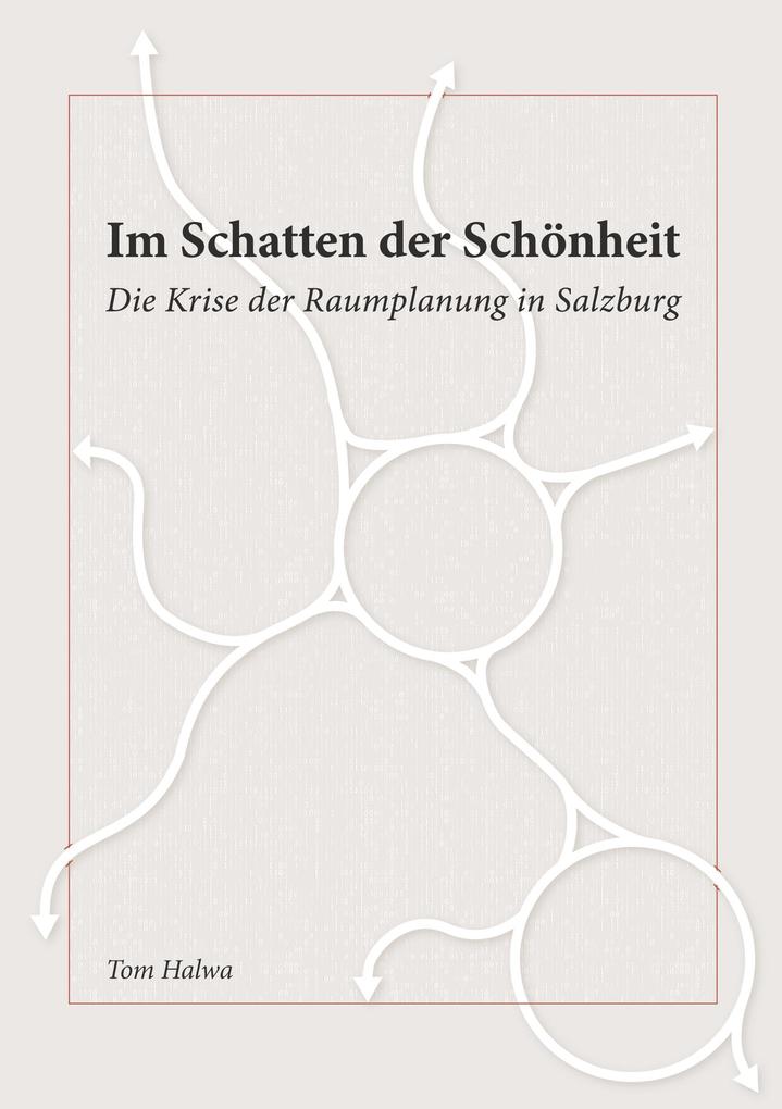 Im Schatten der Schönheit