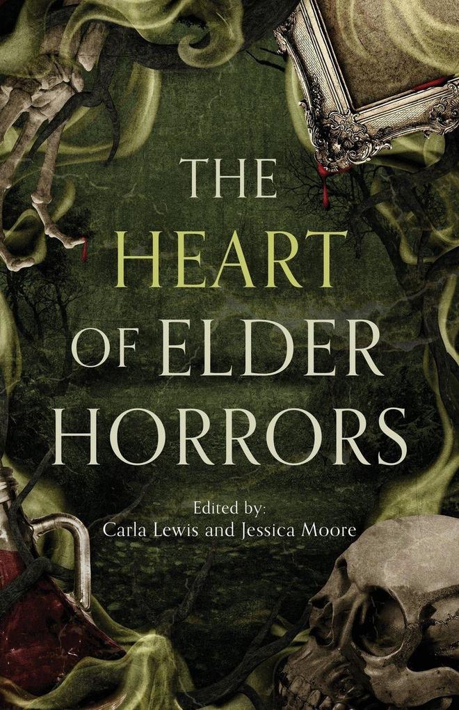 The Heart of Elder Horrors