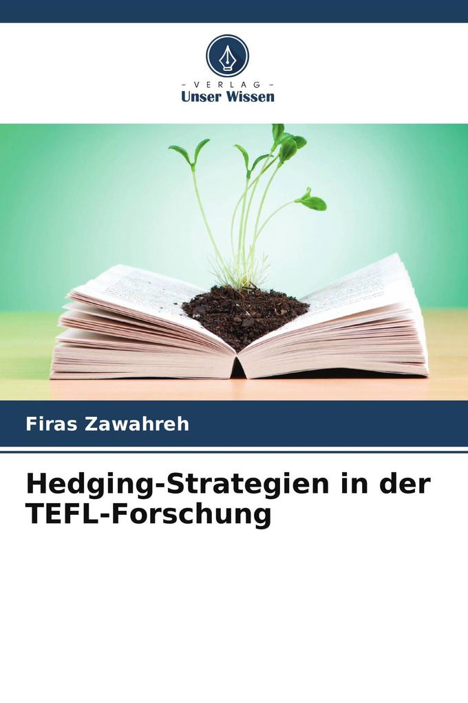 Hedging-Strategien in der TEFL-Forschung