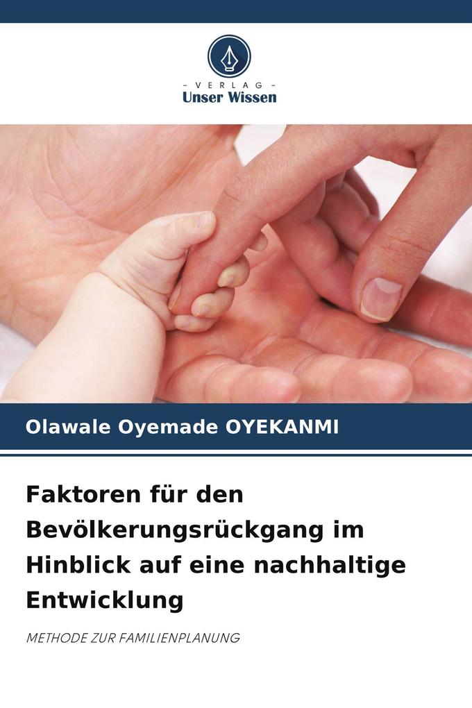 Faktoren für den Bevölkerungsrückgang im Hinblick auf eine nachhaltige Entwicklung