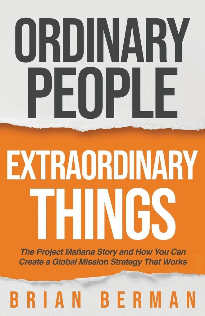 Ordinary People Extraordinary Things