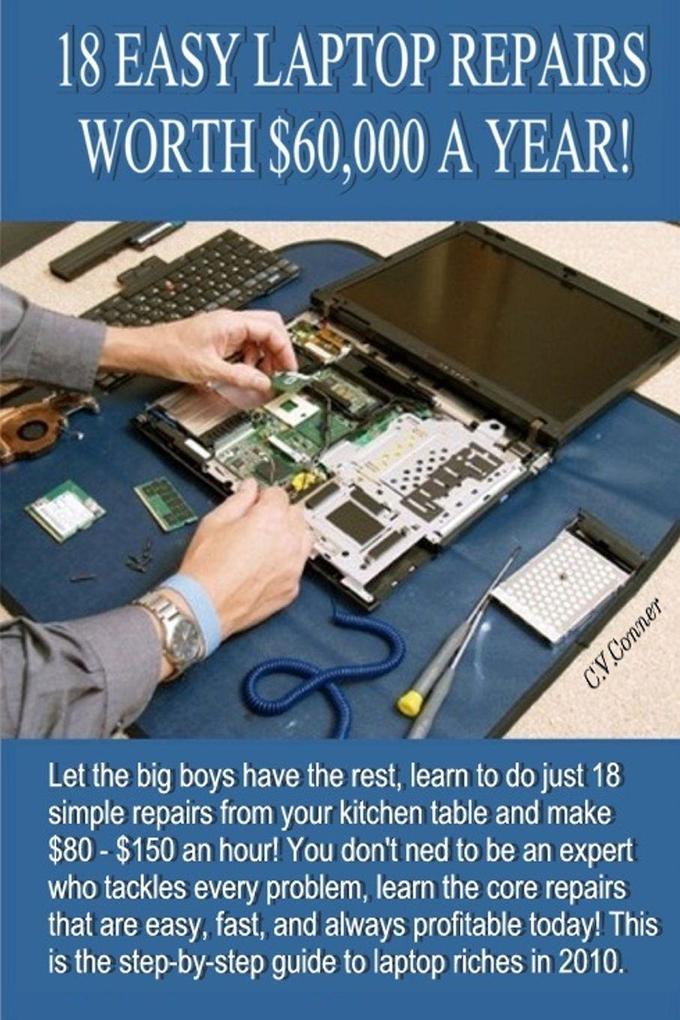 18 Easy Laptop Repairs Worth $60000 A Year!