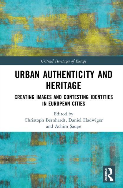 Urban Authenticity and Heritage
