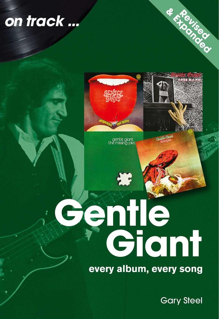 Gentle Giant On Track - Revised and Updated