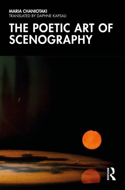 The Poetic Art of Scenography