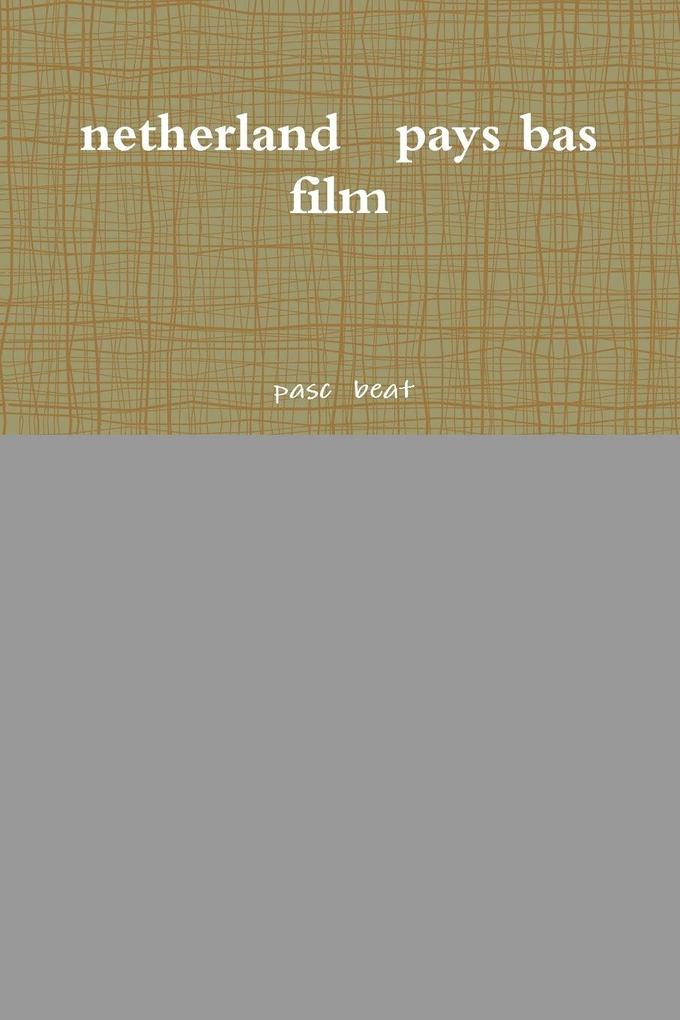netherland pays bas film