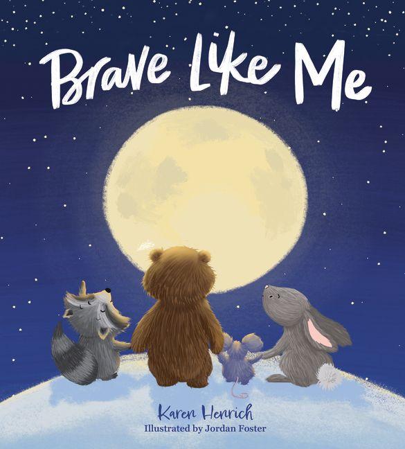 Brave Like Me