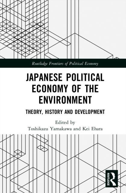 Japanese Political Economy of the Environment