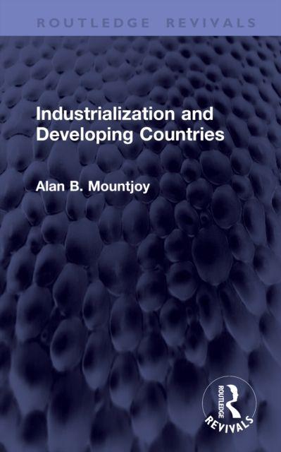 Industrialization and Developing Countries