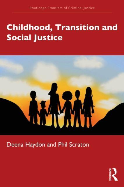 Childhood Transition and Social Justice