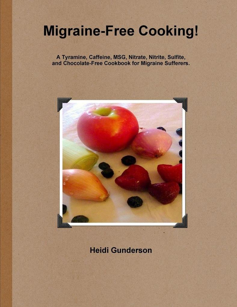 Migraine-Free Cooking!