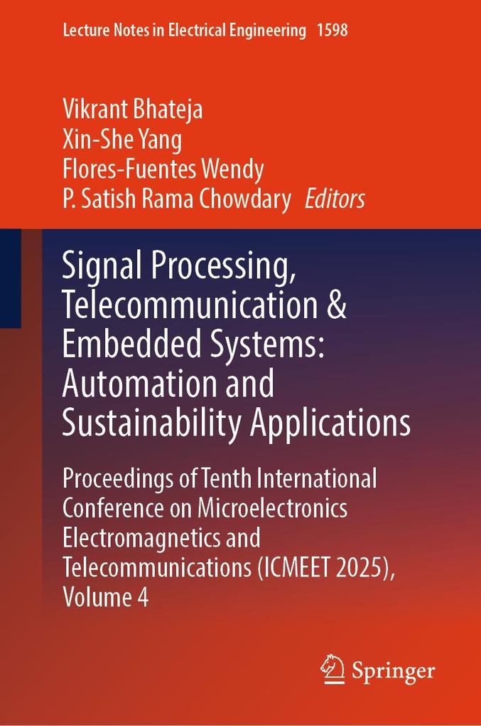 Signal Processing Telecommunication & Embedded Systems: Automation and Sustainability Applications