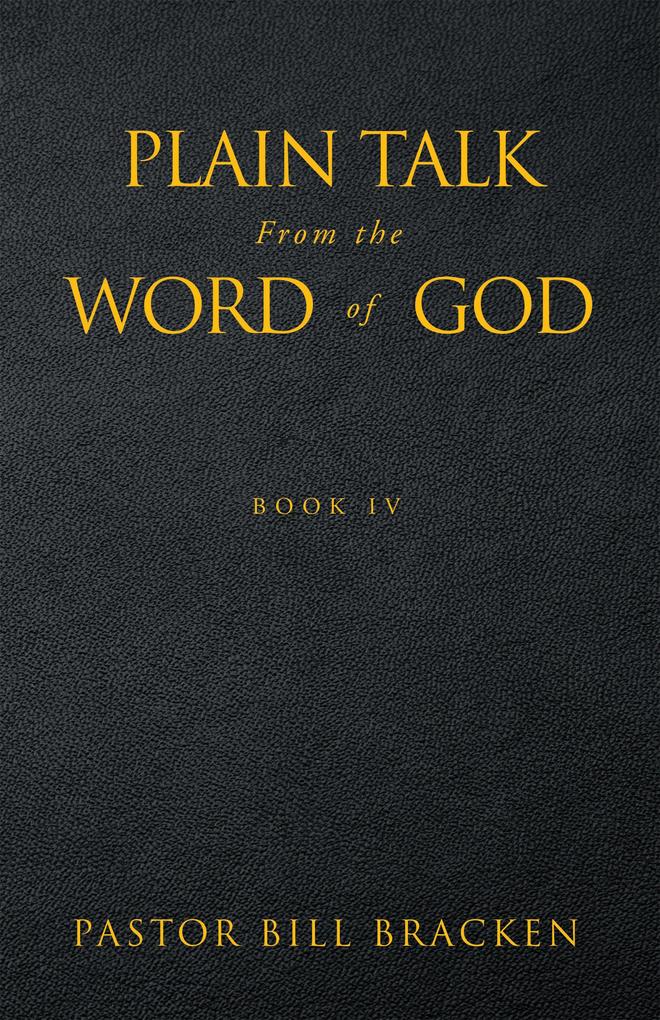 Plain Talk From the Word of God
