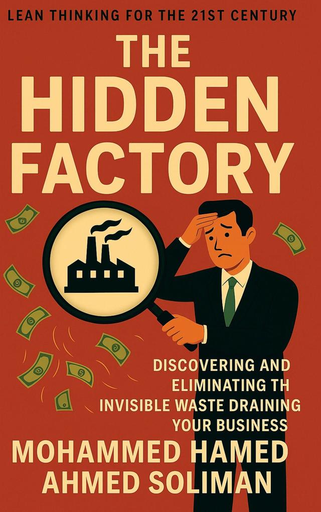 The Hidden Factory