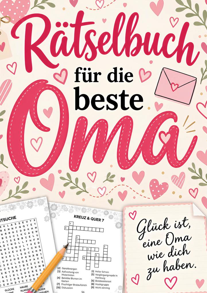 Rätselbuch für die beste Oma: Geschenk mit Rätsel und Ausmalbildern (Großdruck)