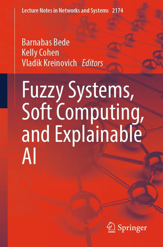 Fuzzy Systems Soft Computing and Explainable AI