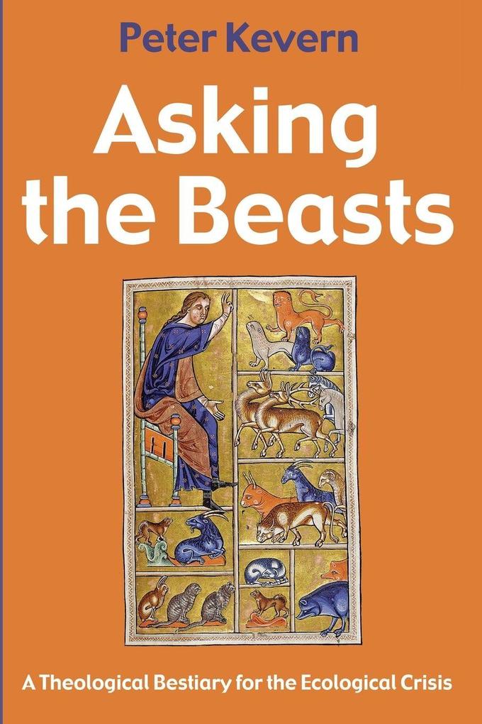 Asking the Beasts