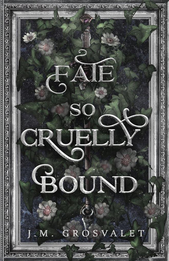 Fate So Cruelly Bound
