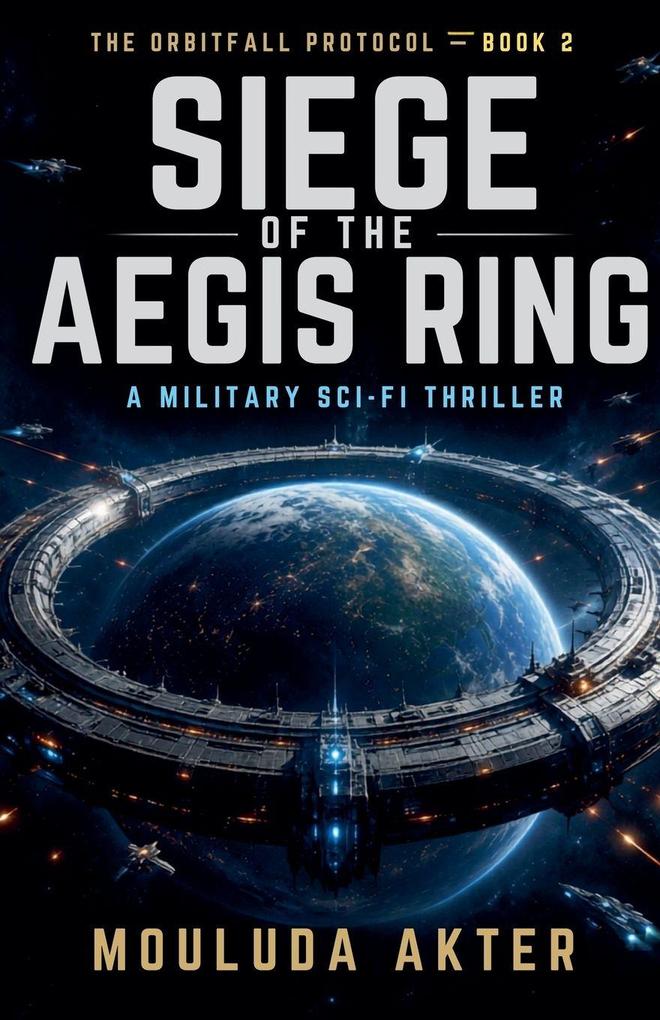 Siege of the Aegis Ring