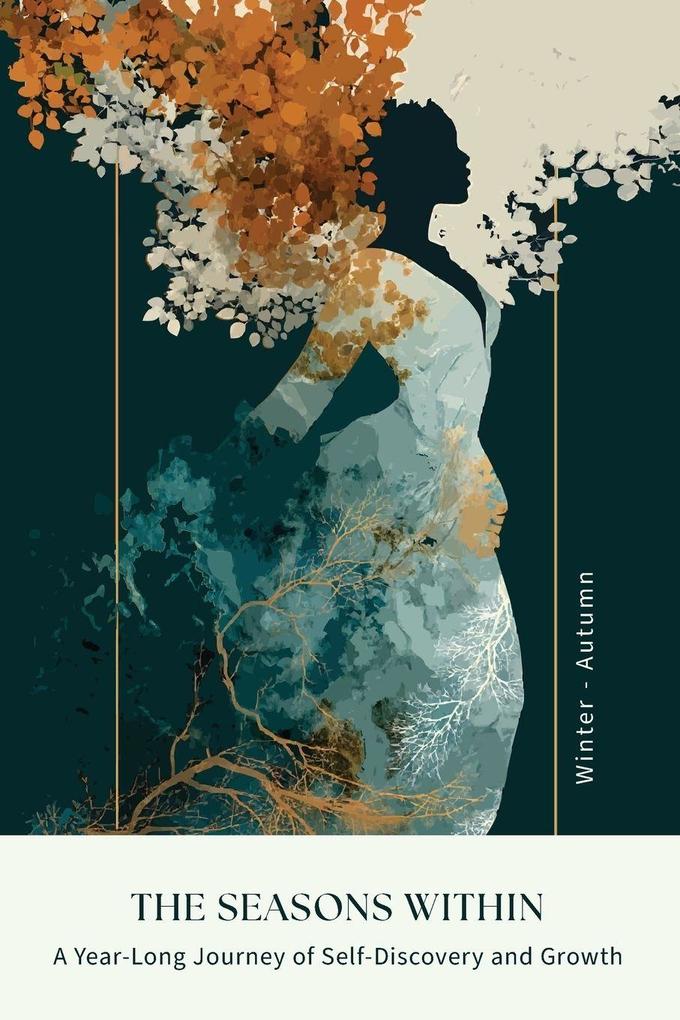 The Seasons Within