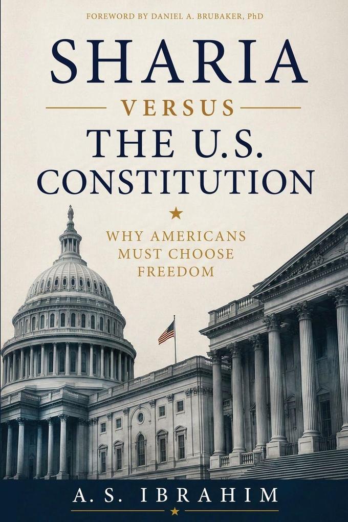 Sharia Versus the U.S. Constitution
