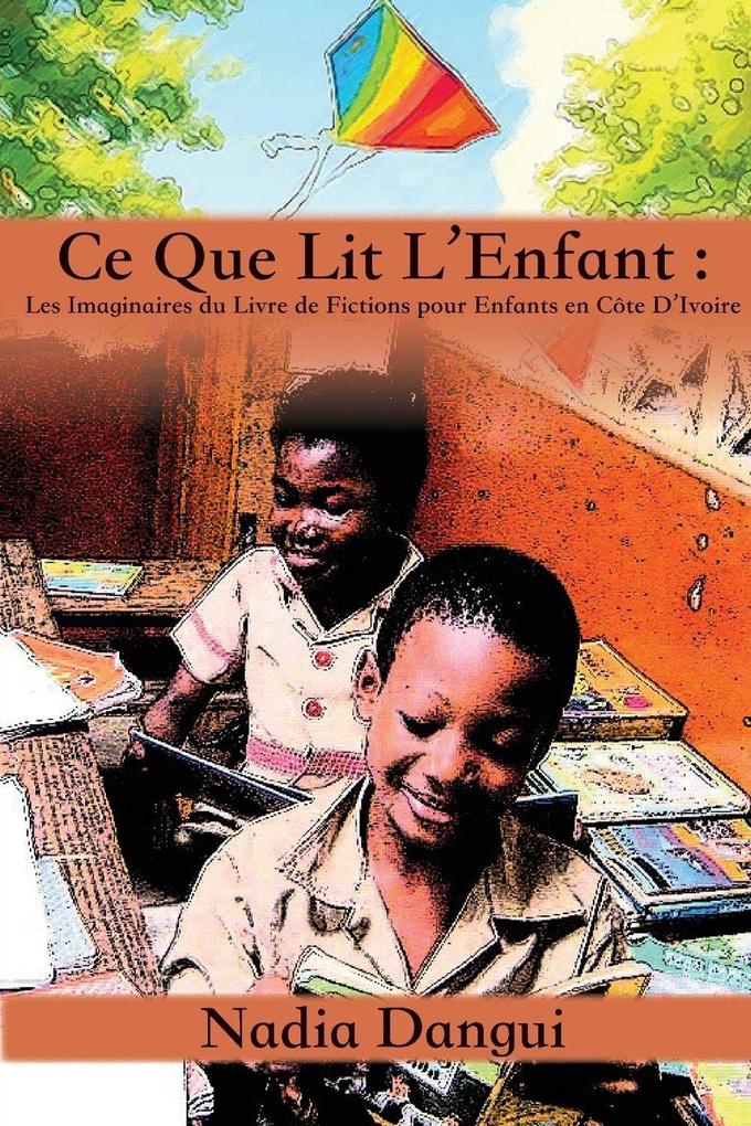 Ce Que Lit L'Enfant