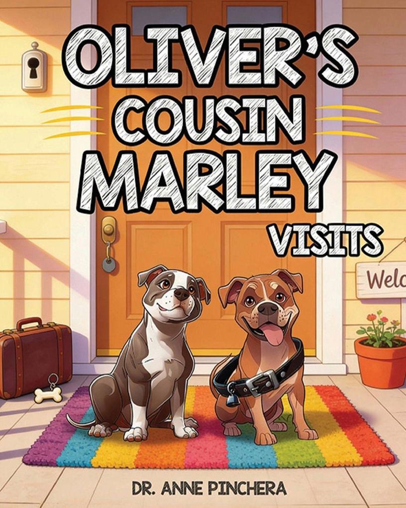 Oliver's Cousin Marley Visits