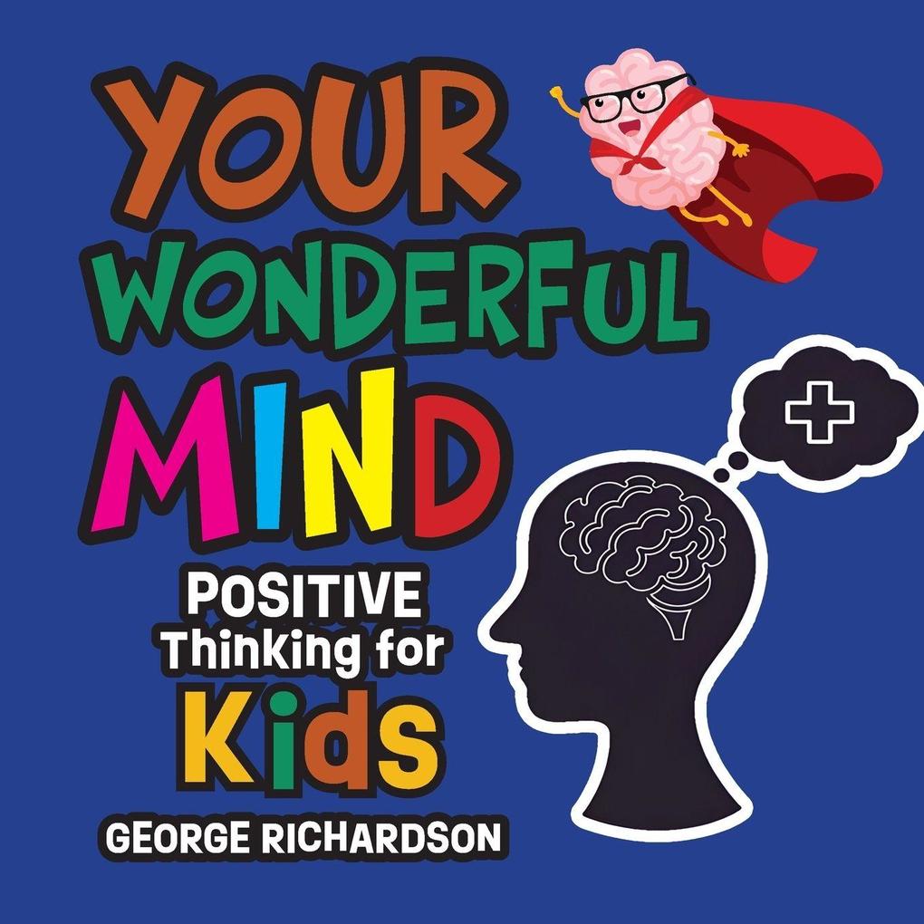 Your Wonderful Mind