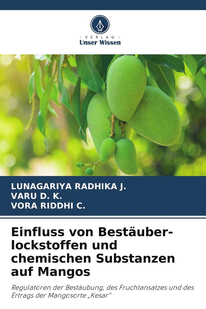 Einfluss von Bestäuber-lockstoffen und chemischen Substanzen auf Mangos