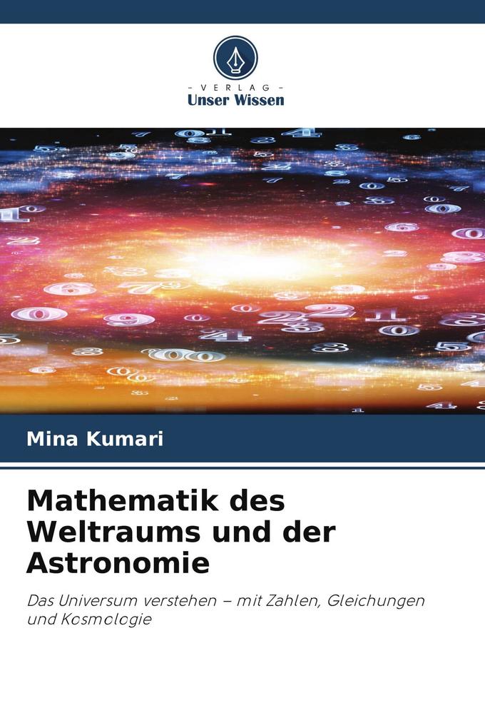 Mathematik des Weltraums und der Astronomie