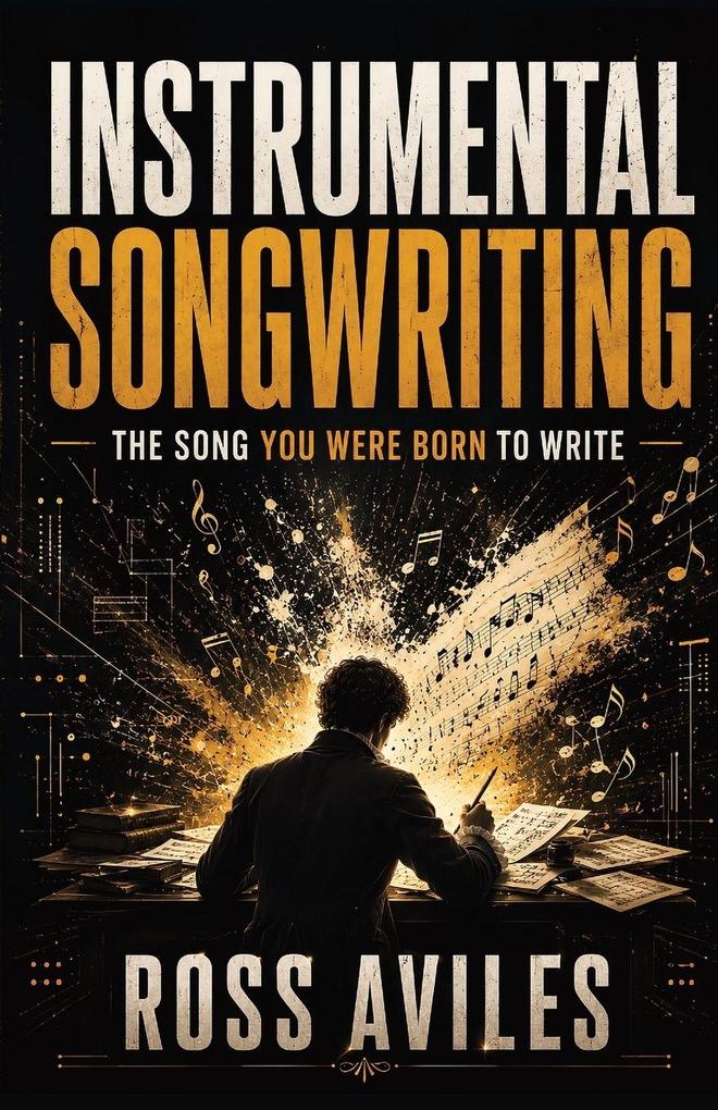 INSTRUMENTAL SONGWRITING