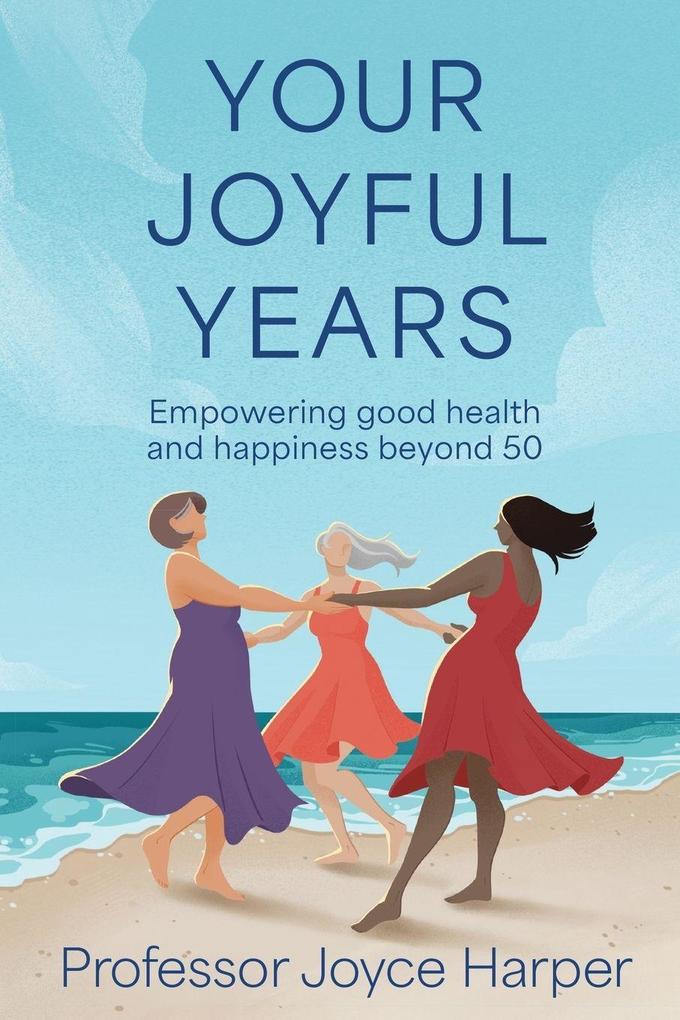 Your Joyful Years