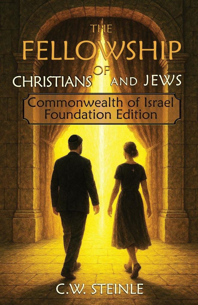 The Fellowship of Christians and Jews
