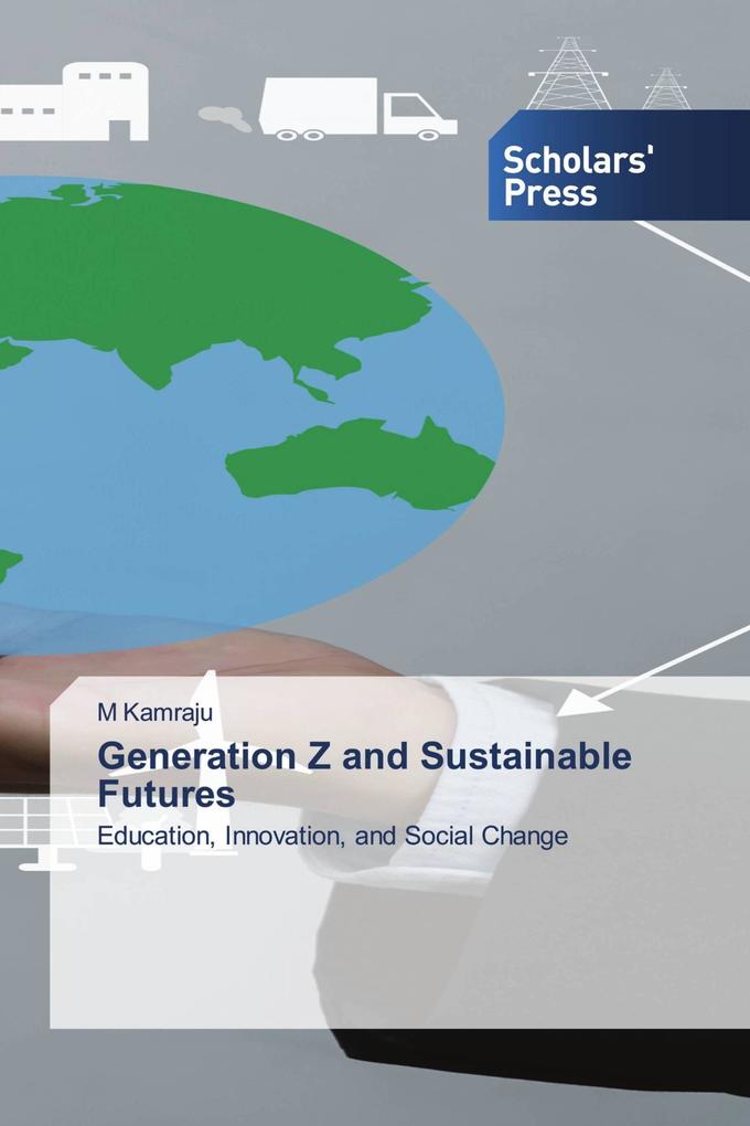 Generation Z and Sustainable Futures
