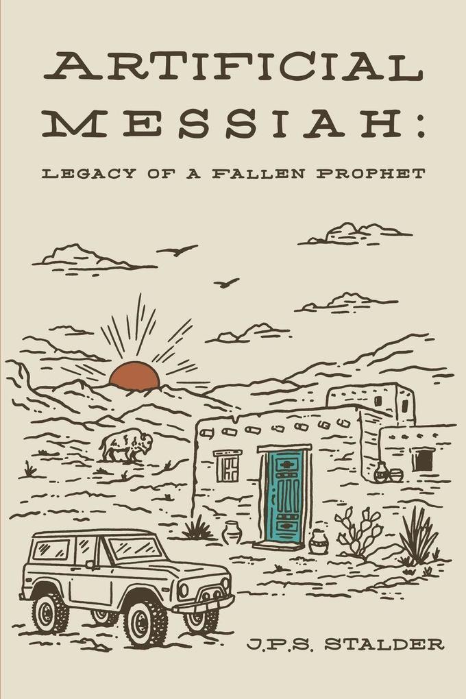 Artificial Messiah