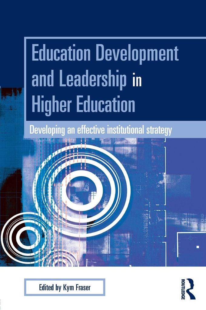 Education Development and Leadership in Higher Education