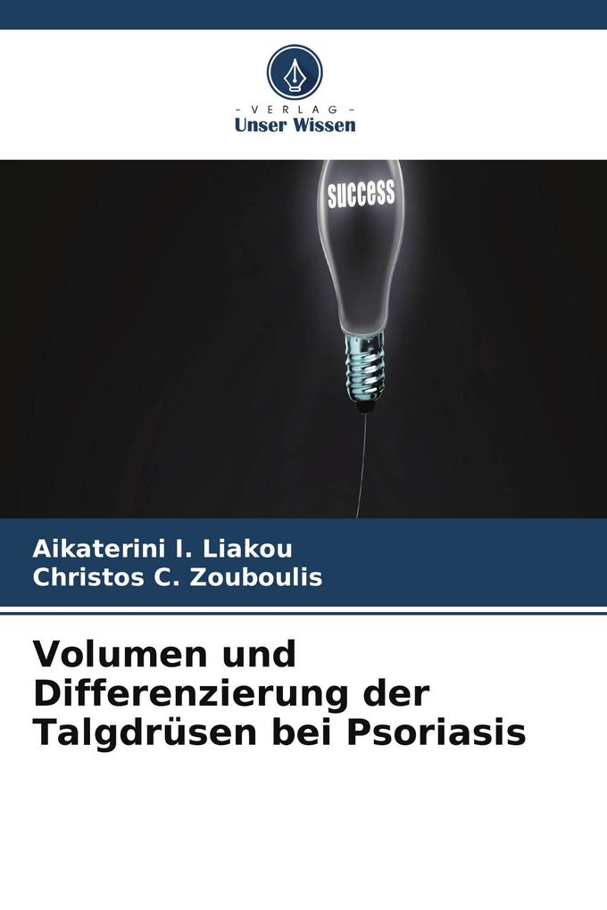 Volumen und Differenzierung der Talgdrüsen bei Psoriasis