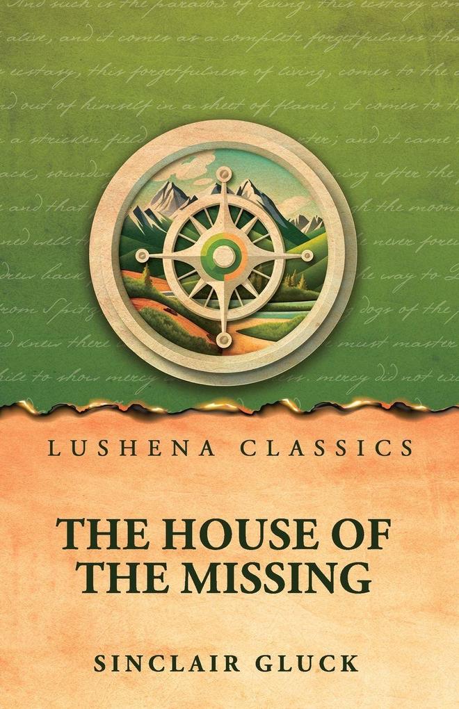 The House Of The Missing