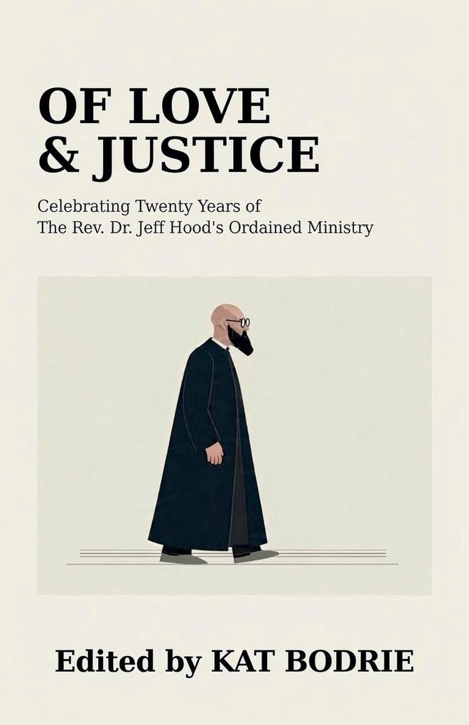 Of Love & Justice