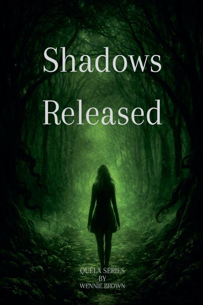 Shadows Released